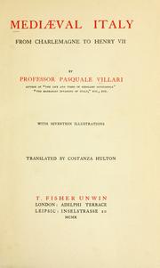 Cover of: Mediæval Italy from Charlemagne to Henry VII by Pasquale Villari