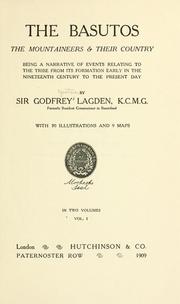 Cover of: The Basutos; the mountaineers & their country by Lagden, Godfrey Yeatman Sir
