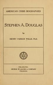 Cover of: Stephen A. Douglas