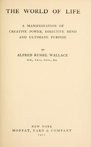 Cover of: The world of life by Alfred Russel Wallace