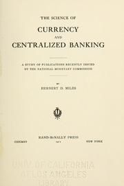 The science of currency and centralized banking