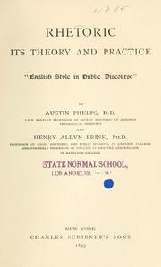 Cover of: Rhetoric: its theory and practice. "English style in public discourse"