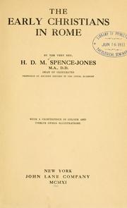 Cover of: The early Christians in Rome by H. D. M. Spence-Jones