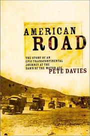 Cover of: American road: the story of an epic transcontinental journey at the dawn of the motor age