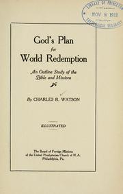 Cover of: God's plan for world redemption by Watson, Charles R.
