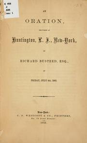 Cover of: An oration, delivered at Huntington, L.I., New-York by Richard Busteed