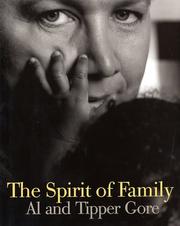 Cover of: The Spirit of Family by Al Gore, Tipper Gore