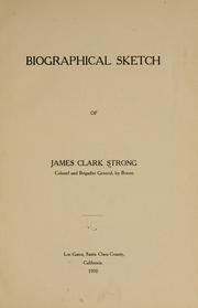 Cover of: Biographical sketch of James Clark Strong.
