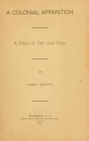 Cover of: A colonial apparition: a story of the Cape Fear.