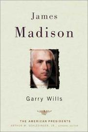 Cover of: James Madison by Garry Wills