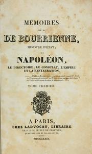 Cover of: Mémoires de M. de Bourrienne, ministre d'état by Louis Antoine Fauvelet de Bourrienne