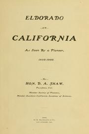 Cover of: Eldorado: or, California as seen by a pioneer, 1850-1900.