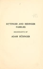 Cover of: Bittinger and Bedinger families: descendants of Adam Büdinger.