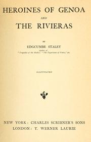 Cover of: Heroines of Genoa and the Rivieras by Edgcumbe Staley