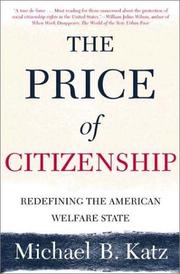 Cover of: The Price of Citizenship: Redefining the American Welfare State