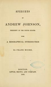 Cover of: Speeches of Andrew Johnson by Johnson, Andrew