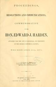 Cover of: Proceedings, resolutions and communications, commemorative of the Hon. Edward J. Harden ... president of the Georgia Historical Society, who died April 19th, 1873 ...