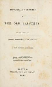 Cover of: Historical sketches of the old painters.