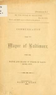 Cover of: Communication from the Mayor of Baltimore by Baltimore (Md.). Mayor.