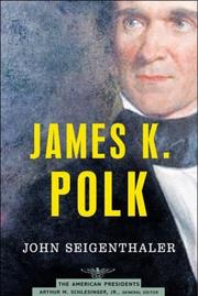 Cover of: James K. Polk by John Seigenthaler