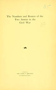 Cover of: The number and rosters of the two armies in the civil war by Gates Phillips Thruston