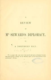 Cover of: A review of Mr. Seward's diplomacy.
