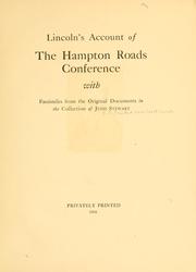 Cover of: Lincoln's account of the Hampton Roads conference by United States. President (1861-1865 : Lincoln)