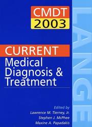 Cover of: Current Medical Diagnosis and Treatment 2003 by 