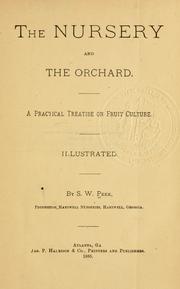 The nursery and the orchard by S. W. Peek
