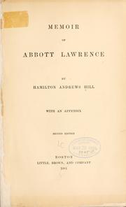 Cover of: Memoir of Abbott Lawrence by Hamilton Andrews Hill