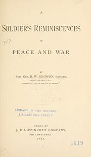 Cover of: A soldier's reminiscences in peace and war.