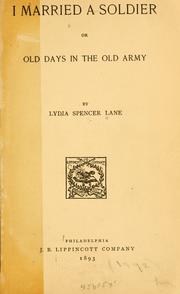 Cover of: I married a soldier: or, Old days in the old army.