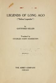Cover of: Legends of long ago: ("Sieben legenden")