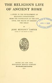 Cover of: The religious life of ancient Rome by Jesse Benedict Carter