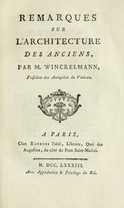 Cover of: Remarques sur l'architecture des anciens by Johann Joachim Winckelmann