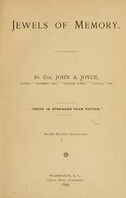 Cover of: Jewels of memory.: By Col. John A. Joyce ...