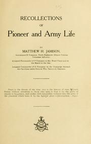 Cover of: Recollections of pioneer and army life by Matthew H. Jamison, Matthew H. Jamison