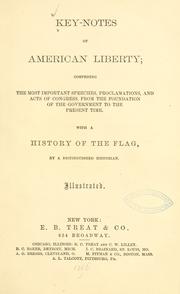 Cover of: Key-notes of American liberty by Abraham Lincoln