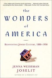 Cover of: The Wonders of America: Reinventing Jewish Culture 1880-1950