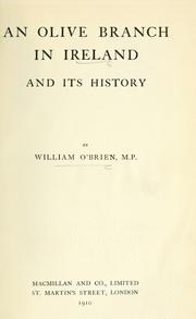 Cover of: An olive branch in Ireland by O'Brien, William