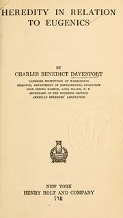 Cover of: Heredity in relation to eugenics by Charles Benedict Davenport