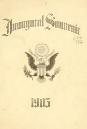 Cover of: Inaugural souvenir 1905. by Inaugural Committee (1905), Inaugural Committee (1905)