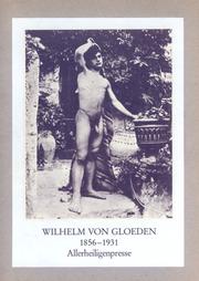 Wilhelm von Gloeden 1856-1931 by Charles Leslie