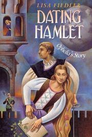 Cover of: Dating Hamlet by Lisa Fiedler