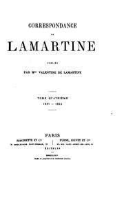 Correspondance de Lamartine by Alphonse de Lamartine