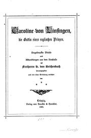 Cover of: Caroline von Linsingen, die gattin eines englischen prinzen