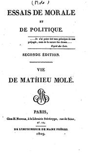 Cover of: Essais de morale et de politique: Vie de Mathieu Molé.