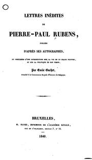 Cover of: Lettres inédites de Pierre-Paul Rubens by Peter Paul Rubens