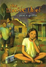 Cover of: The music thief by Peni R. Griffin