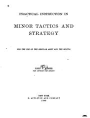 Cover of: Practical instruction in minor tactics and strategy by John P. Wisser